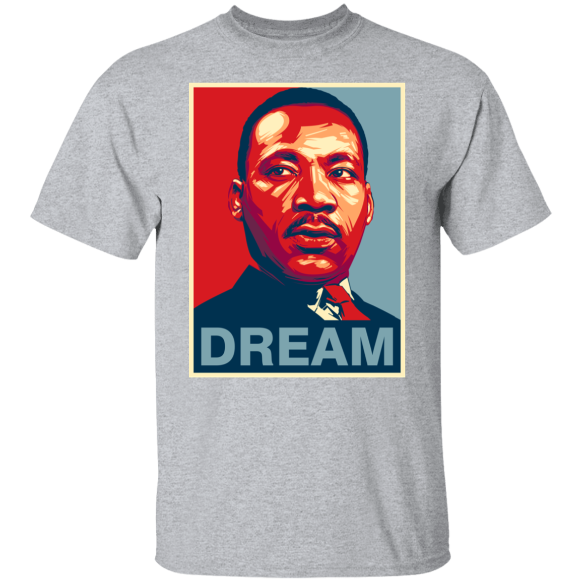 "DREAM" 5.3 oz. T-Shirt