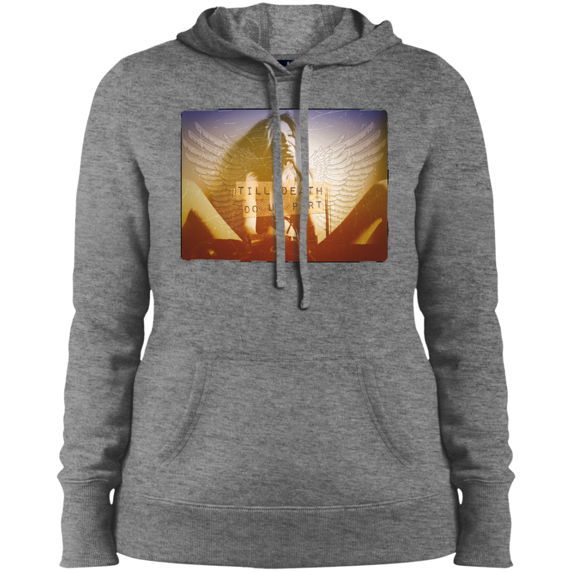 "TILL DEATH DO US" Ladies' Pullover Hooded Sweatshirt