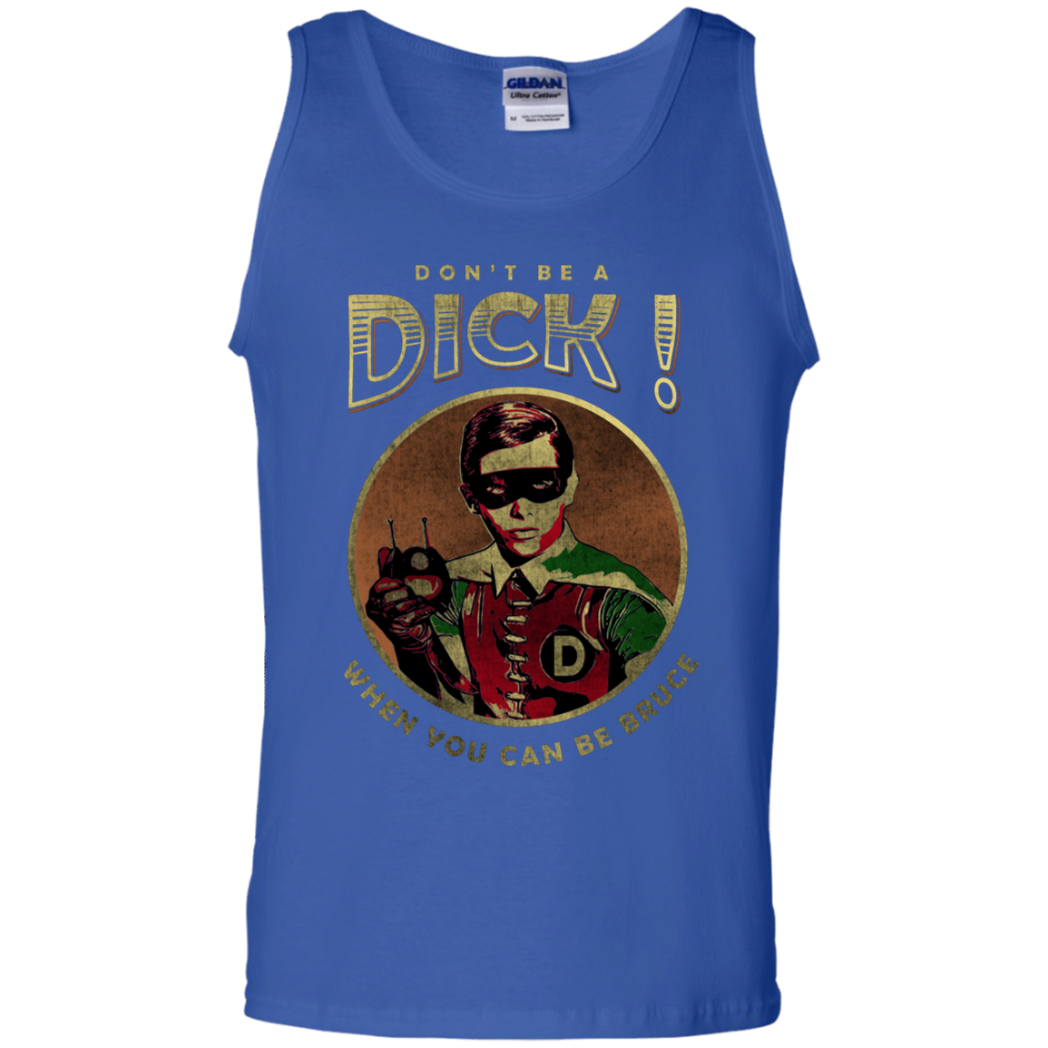 "DONT BE A" 100% Cotton Tank Top