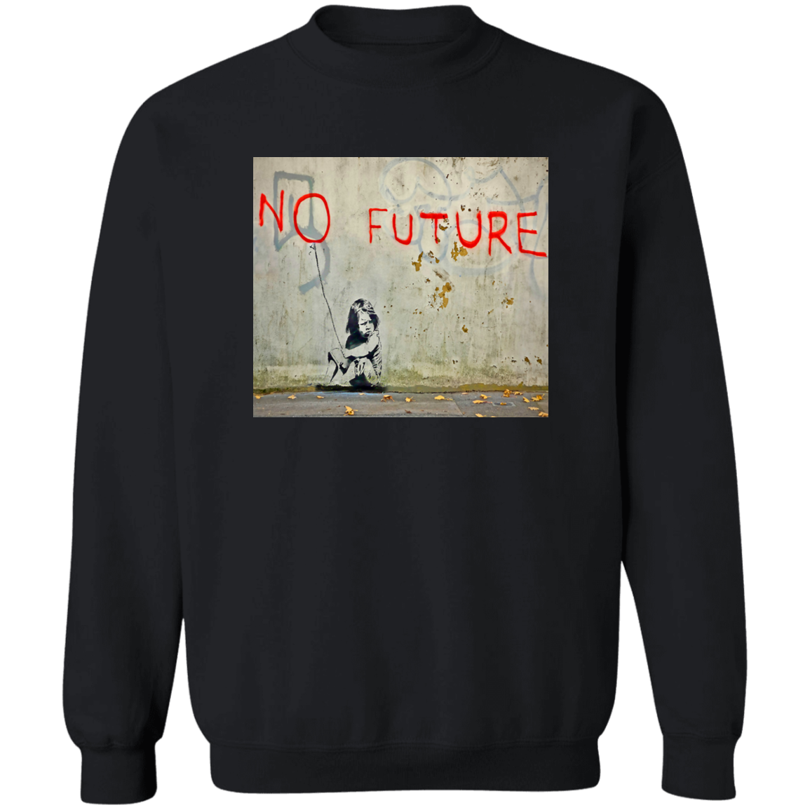 "NO FUTURE" Crewneck Pullover Sweatshirt