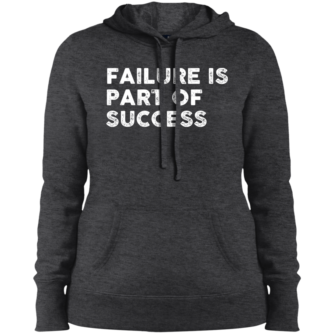 "FAILURE IS" Ladies' Pullover Hooded Sweatshirt