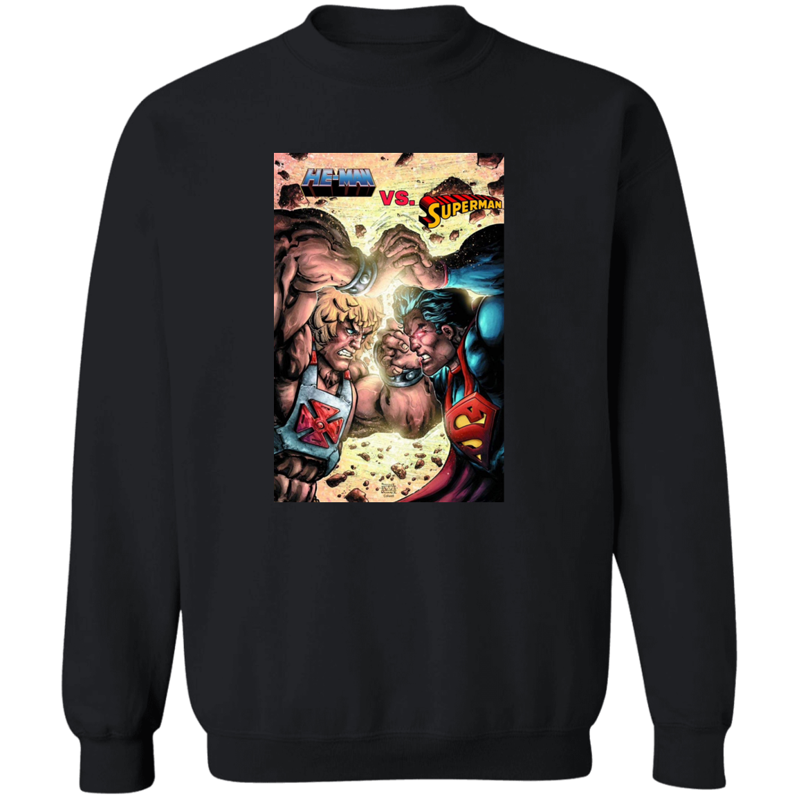 "HE-MAN VS SUPERMAN" Crewneck Pullover Sweatshirt