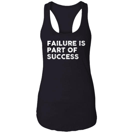 "FAILURE IS" Ladies Ideal Racerback Tank