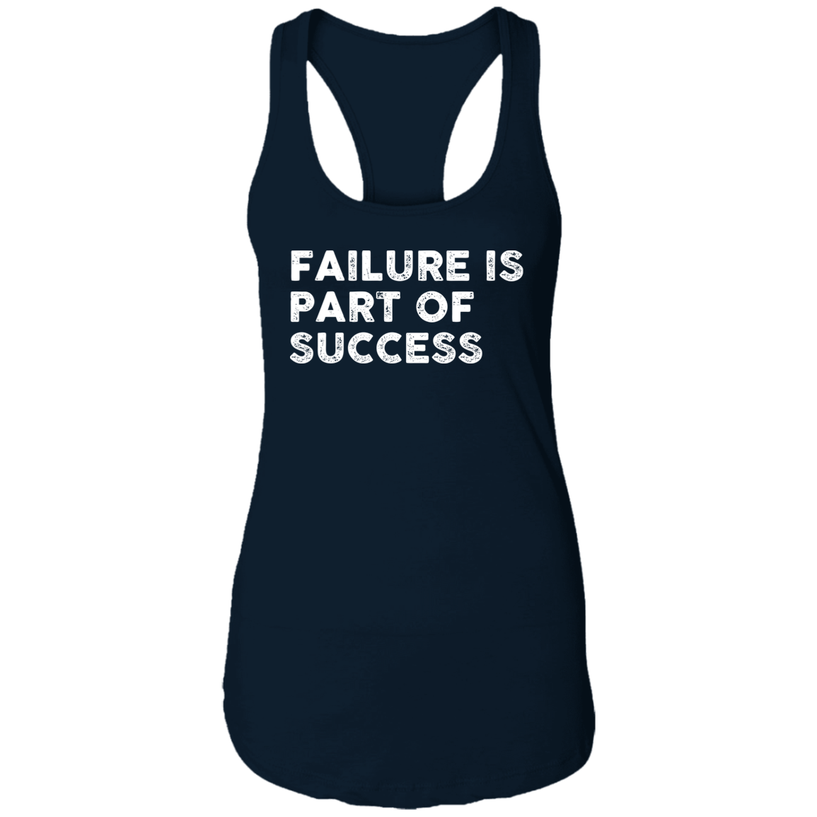 "FAILURE IS" Ladies Ideal Racerback Tank