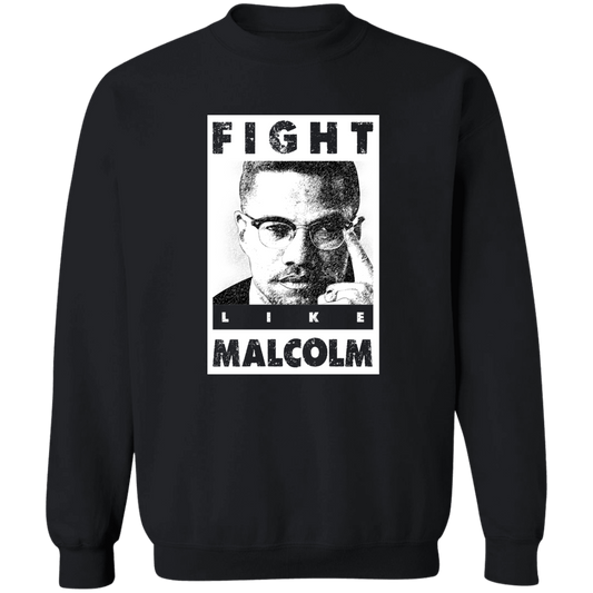 "LIKE MALCOLM" Crewneck Pullover Sweatshirt