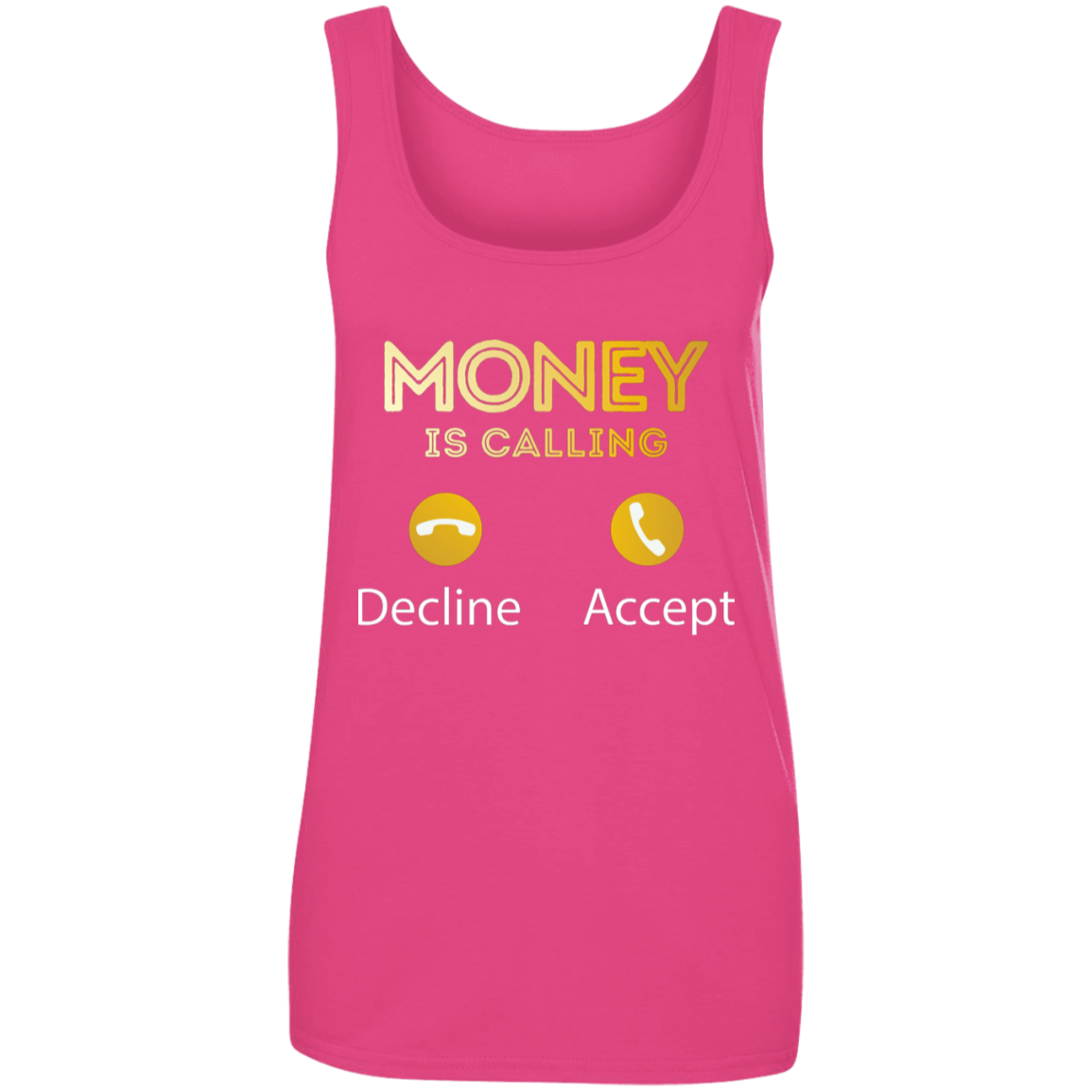 "MONEY CALLING" Ladies' 100% Ringspun Cotton Tank Top