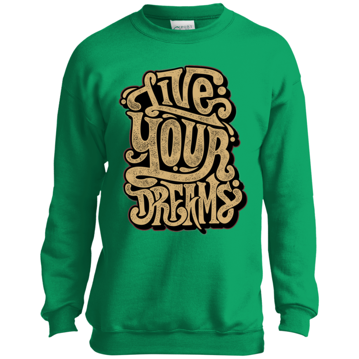 "LIVE YOUR DREAMS" Youth Crewneck Sweatshirt