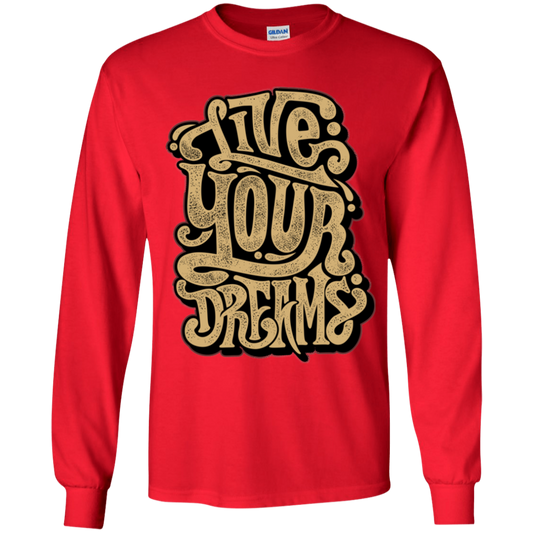 "LIVE YOUR DREAMS" Youth LS T-Shirt