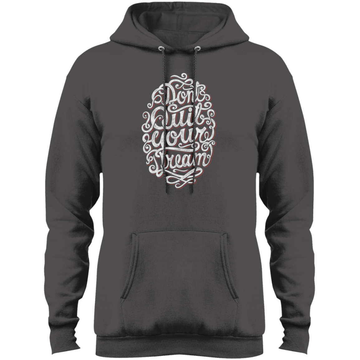 "DONT QUIT YOUR DREAM" Core Fleece Pullover Hoodie