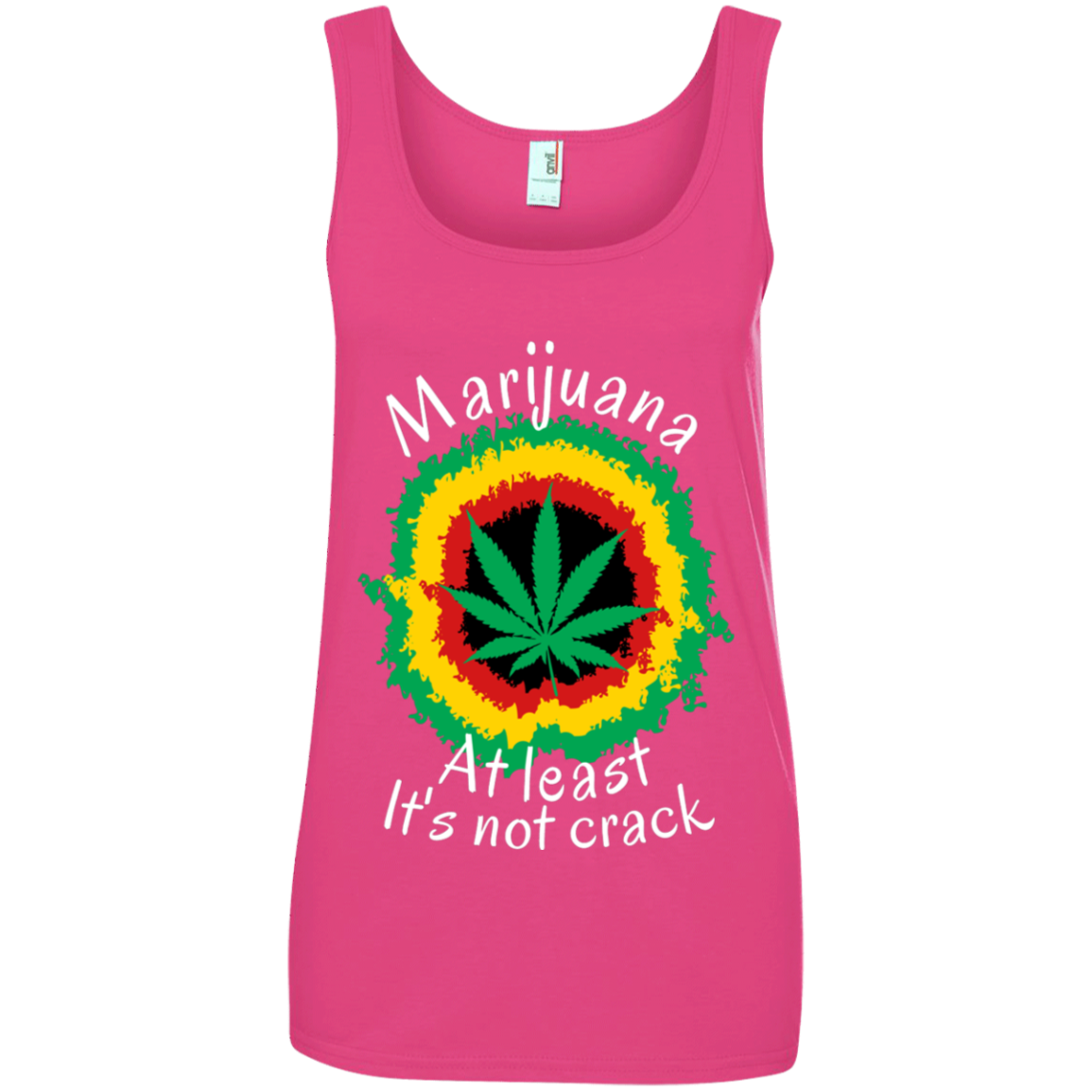 "AT LEAST ITS NOT CRACK" Ladies' 100% Ringspun Cotton Tank Top