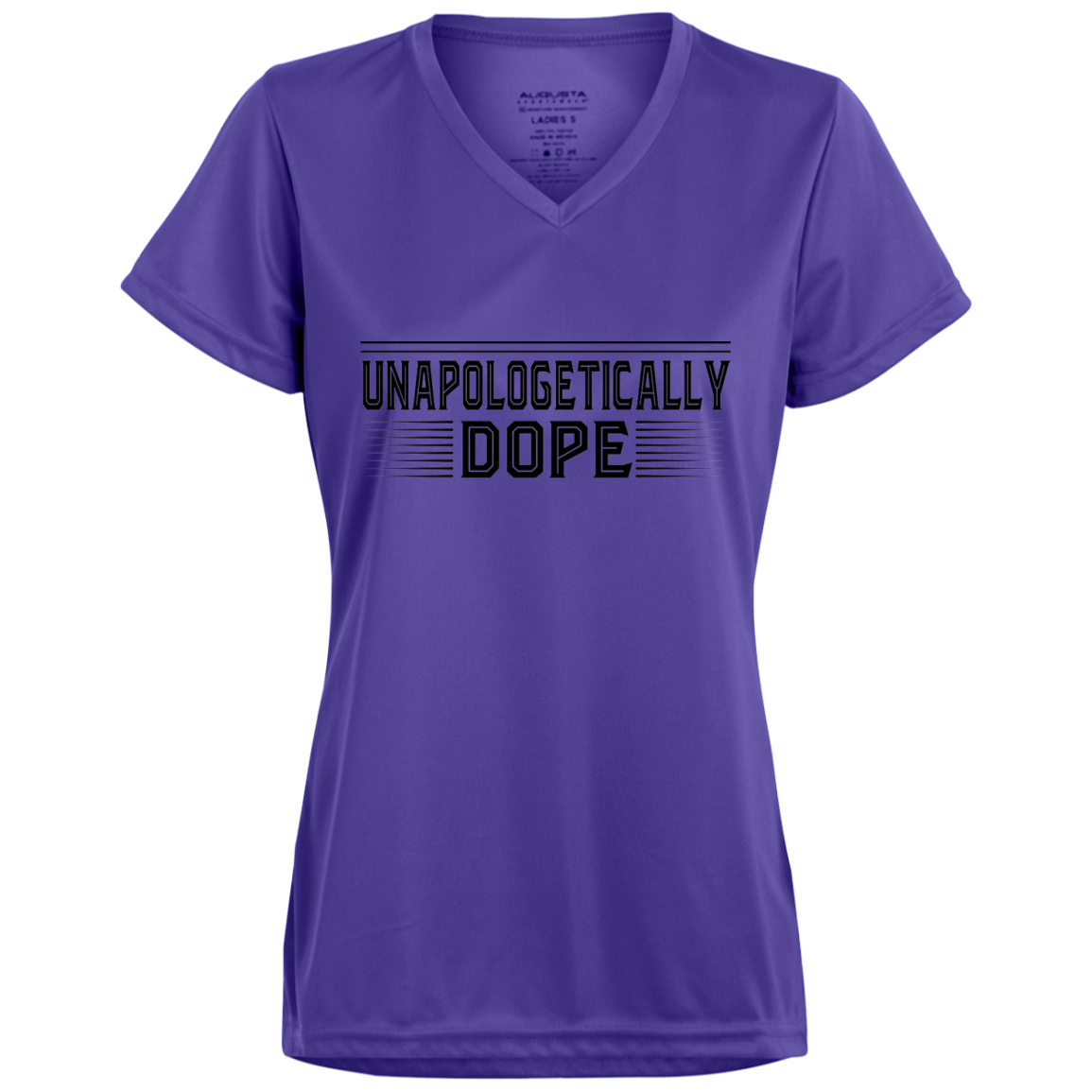 "UNAPOLOGETICALLY DOPE Ladies' Wicking T-Shirt in black print