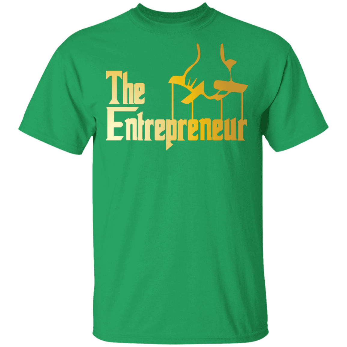 "HANDS OF AN ENTREPRENEUR" 5.3 oz. T-Shirt