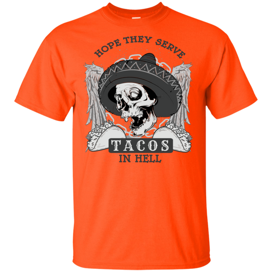 "TACOS IN HELL" Ultra Cotton T-Shirt