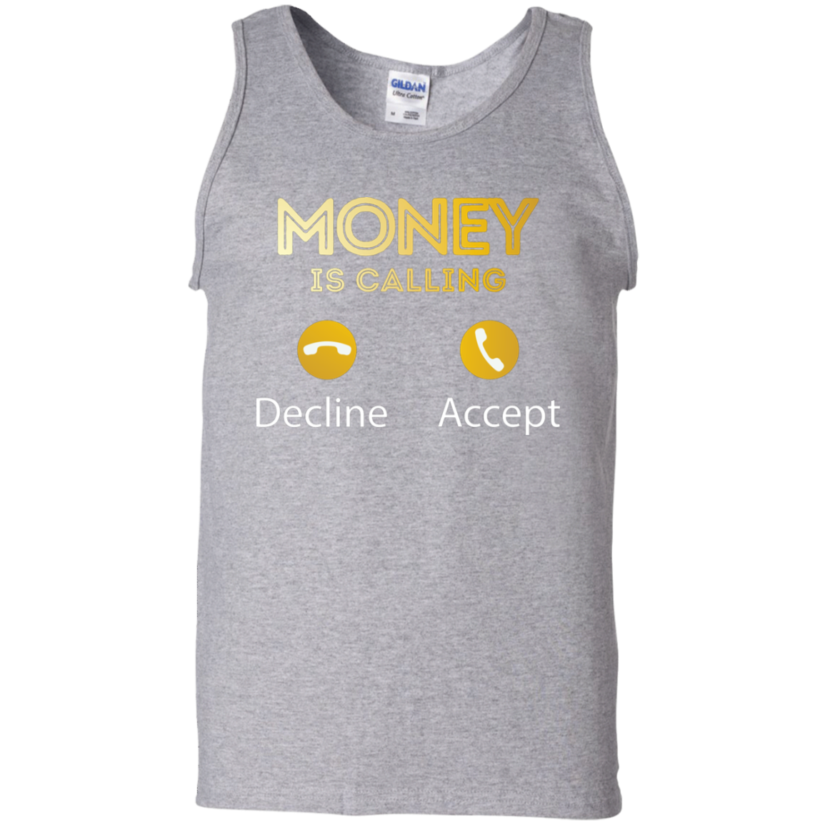 "MONEY IS CALLING" 100% Cotton Tank Top