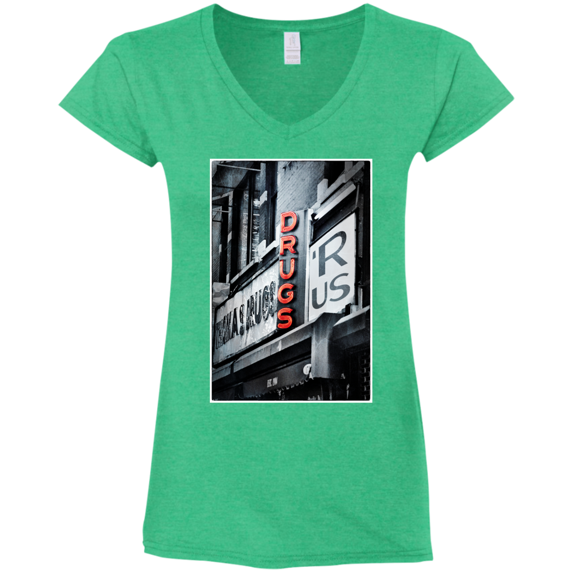 "DRUGS R US" Ladies' Fitted Softstyle 4.5 oz V-Neck T-Shirt