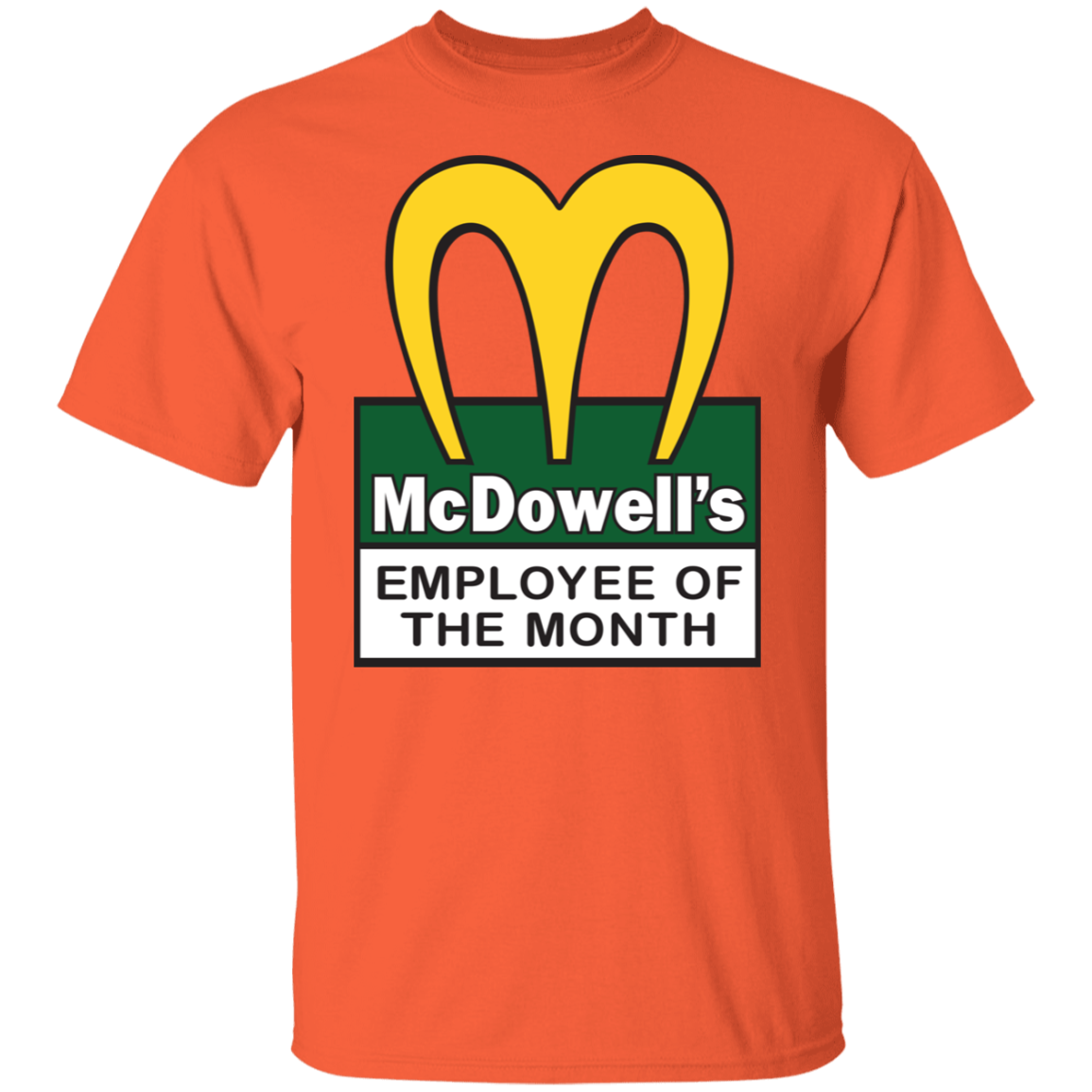 "EMPLOYEE OF THE MONTH" 5.3 oz. T-Shirt