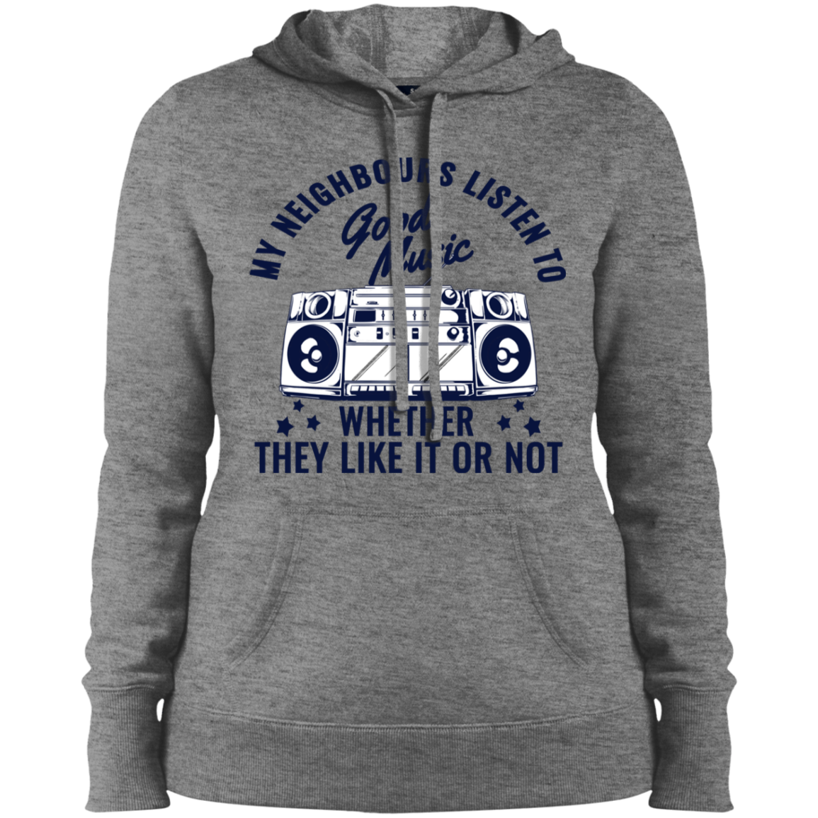 "THEY LIKE IT OR NOT" Ladies' Pullover Hooded Sweatshirt