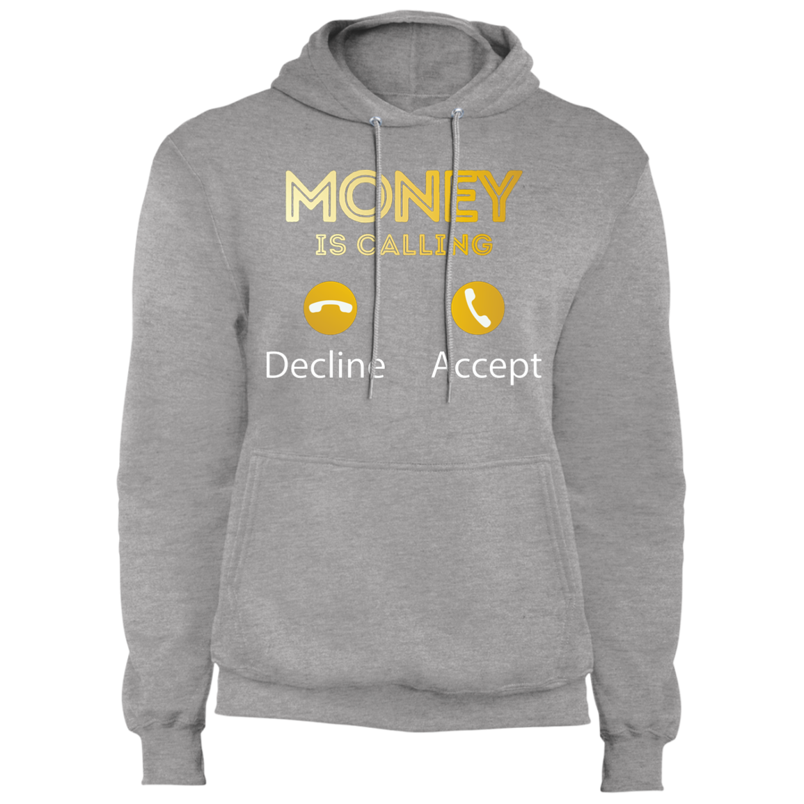 "MONEY IS CALLING" Core Fleece Pullover Hoodie