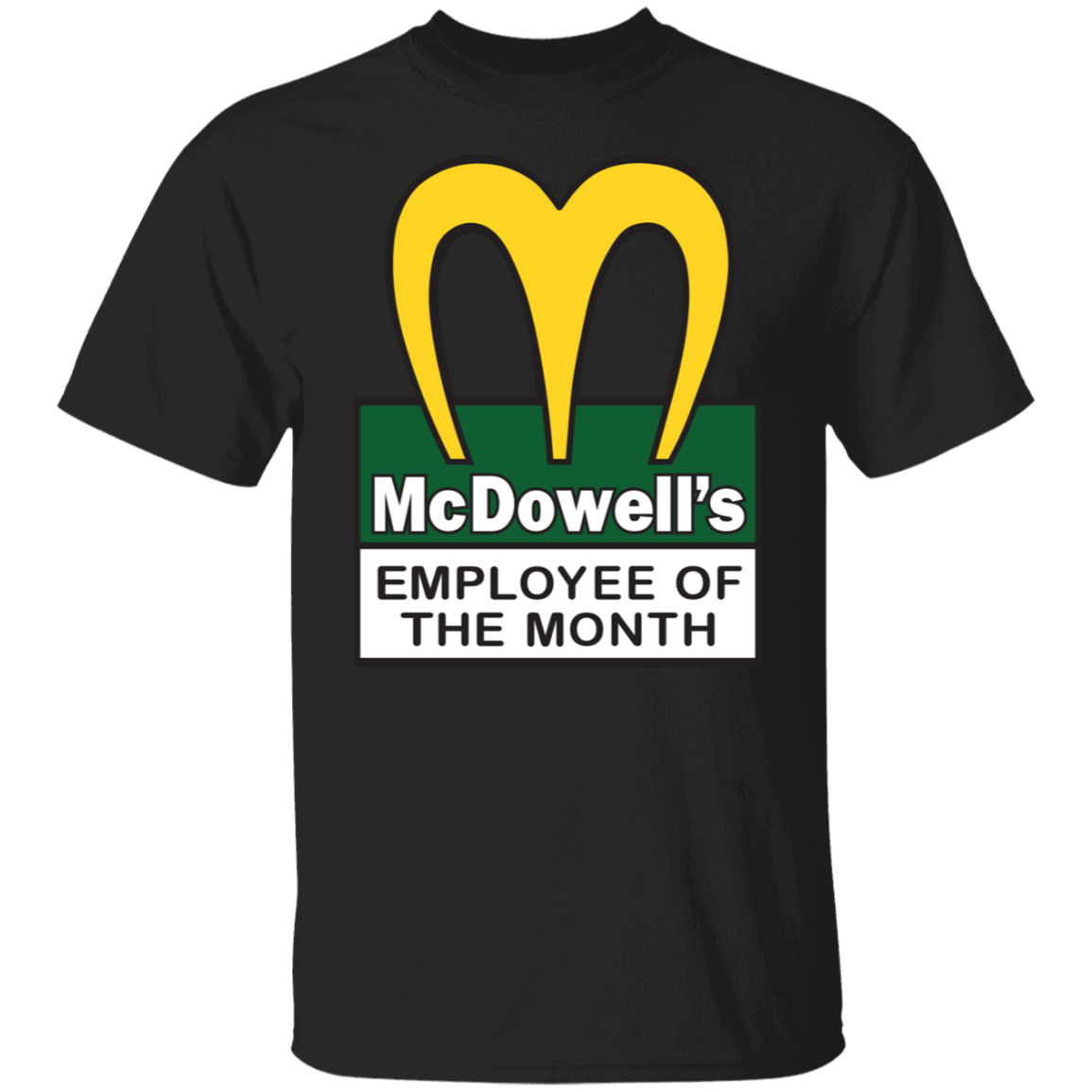 "EMPLOYEE OF THE MONTH" 5.3 oz. T-Shirt