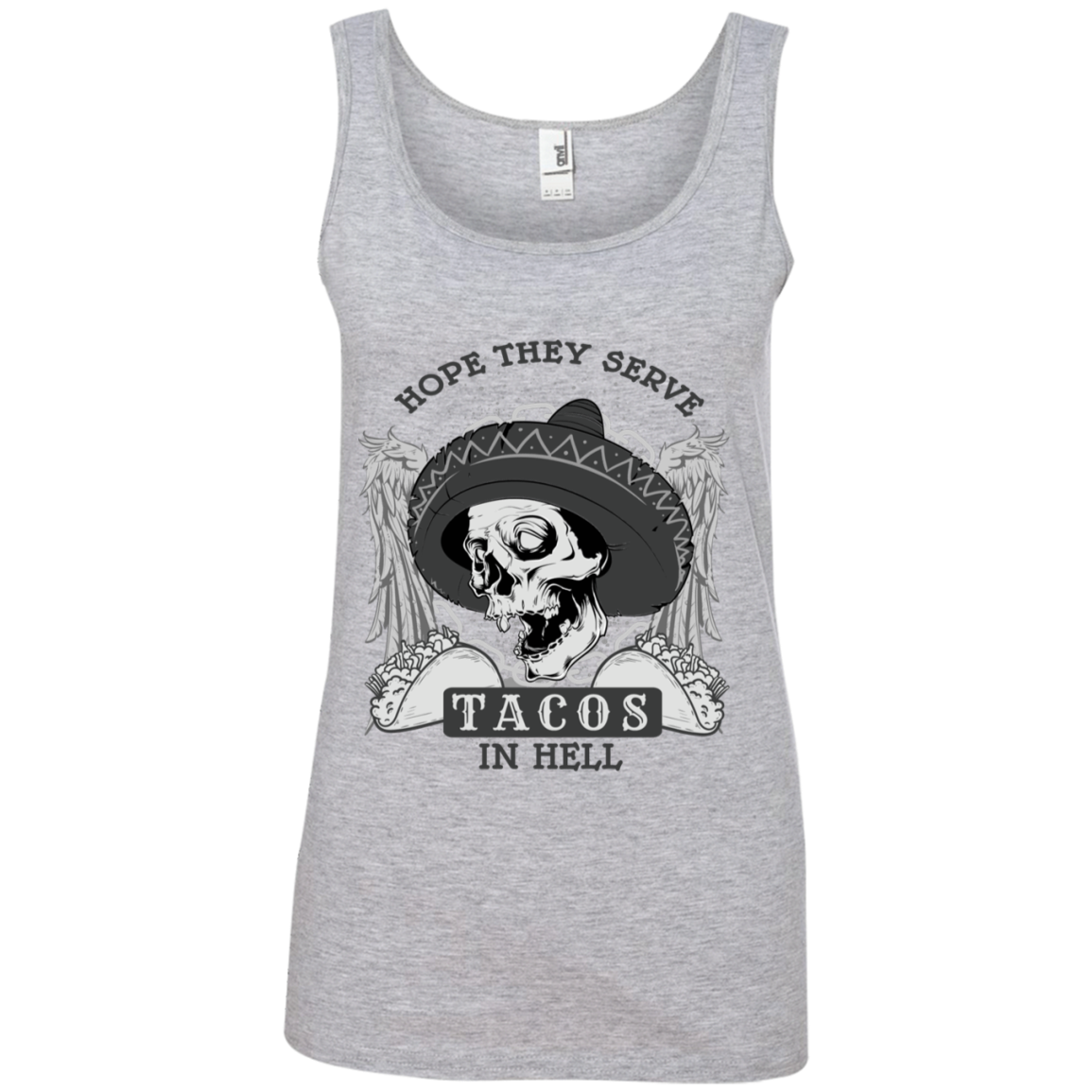 "TACOS IN HELL" Ladies' 100% Ringspun Cotton Tank Top