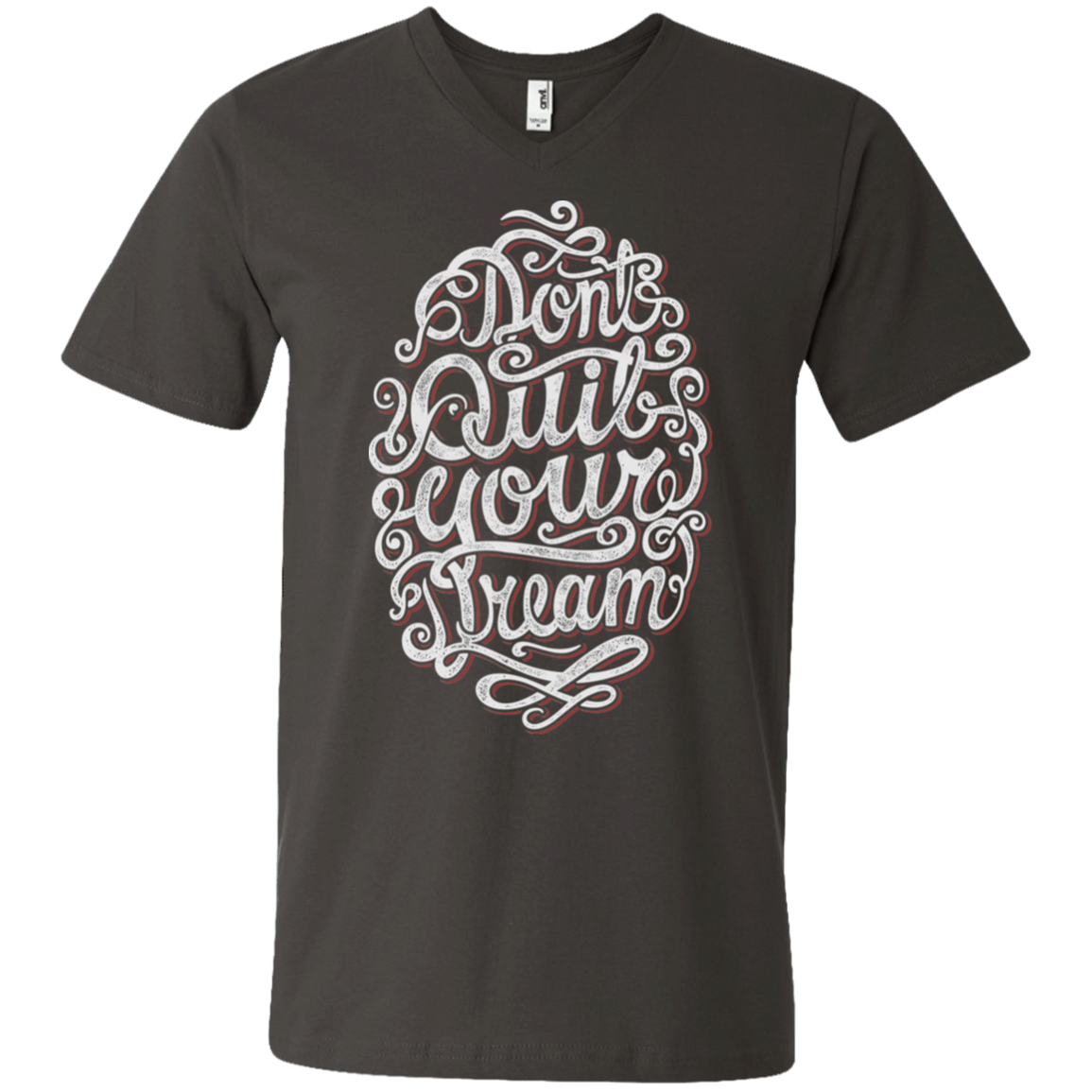 "DONT QUIT YOUR DREAM" Men's Printed V-Neck T-Shirt