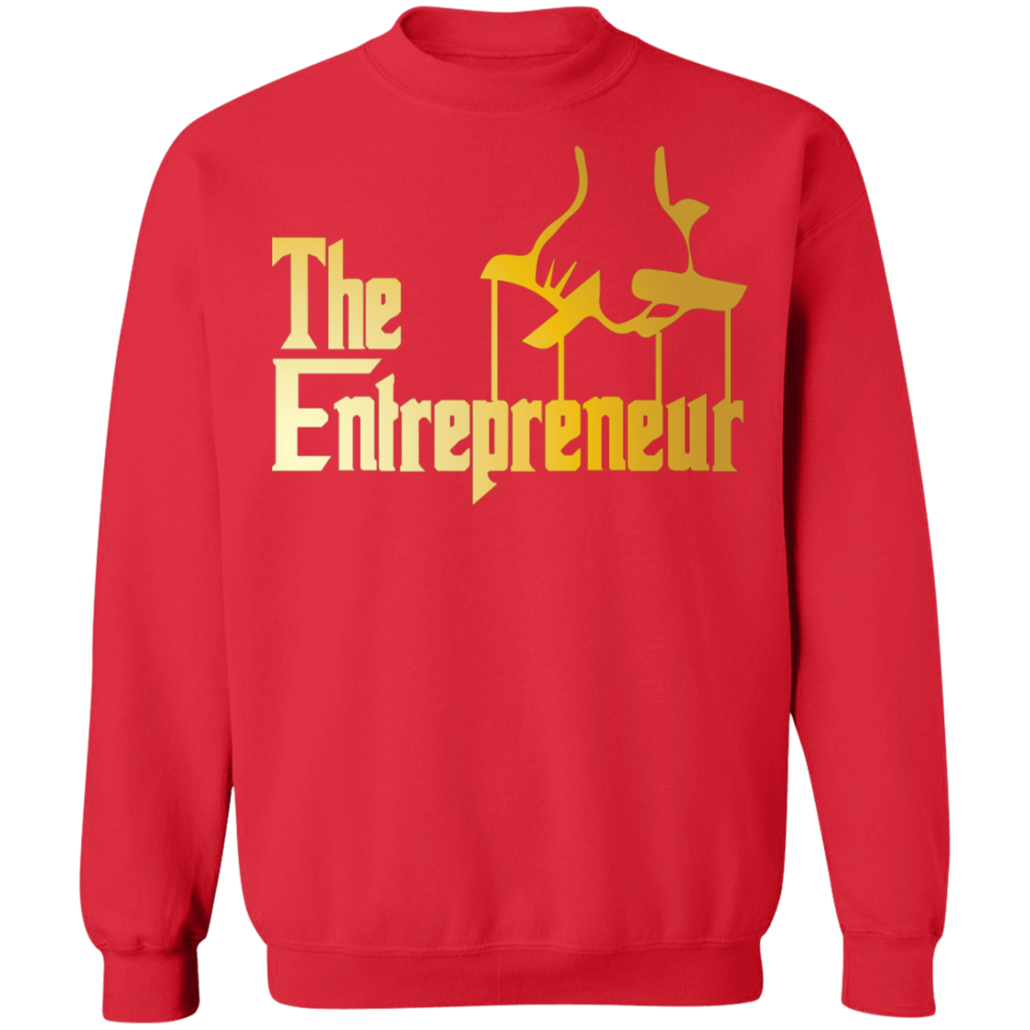 "HANDS OF AN ENTREPRENEUR" Crewneck Pullover Sweatshirt  8 oz.