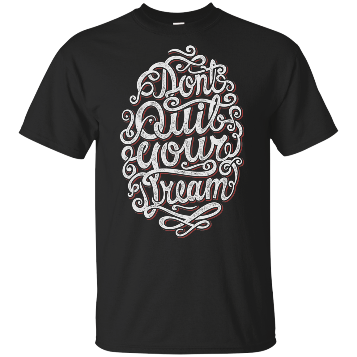 "DONT QUIT YOUR DREAM" Youth Ultra Cotton T-Shirt