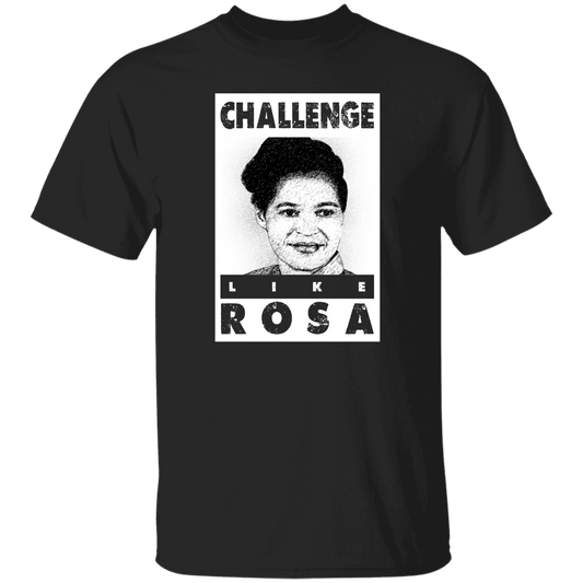 "LIKE ROSA" 5.3 oz. T-Shirt