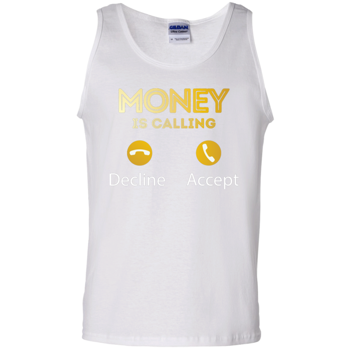 "MONEY IS CALLING" 100% Cotton Tank Top