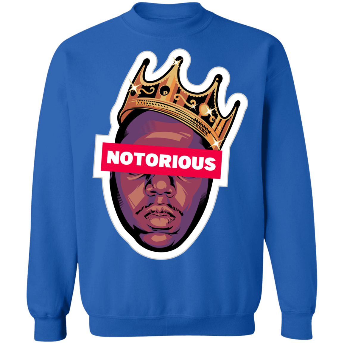 "NOTORIOUS" Crewneck Pullover Sweatshirt  8 oz.