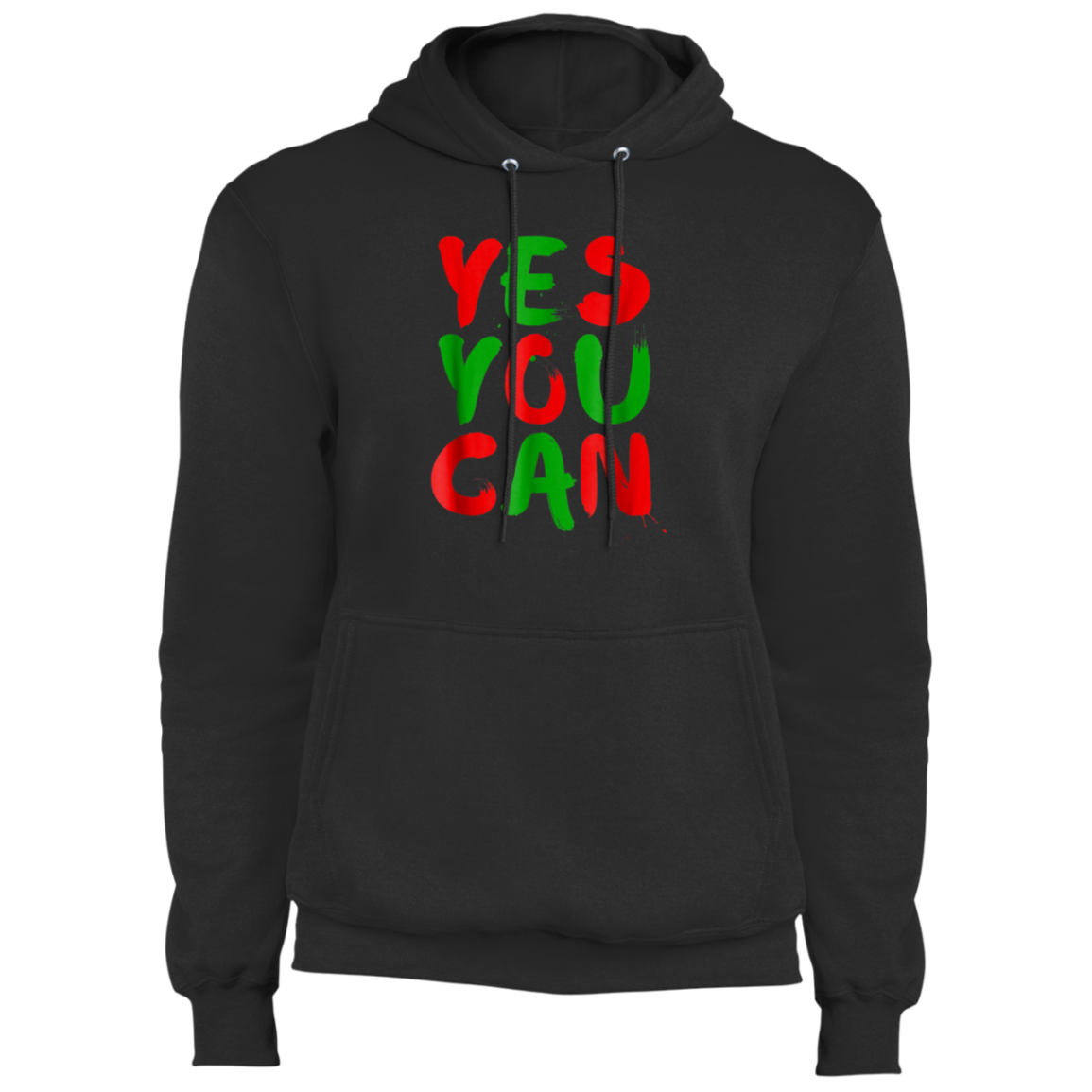 "YES YOU CAN" Core Fleece Pullover Hoodie