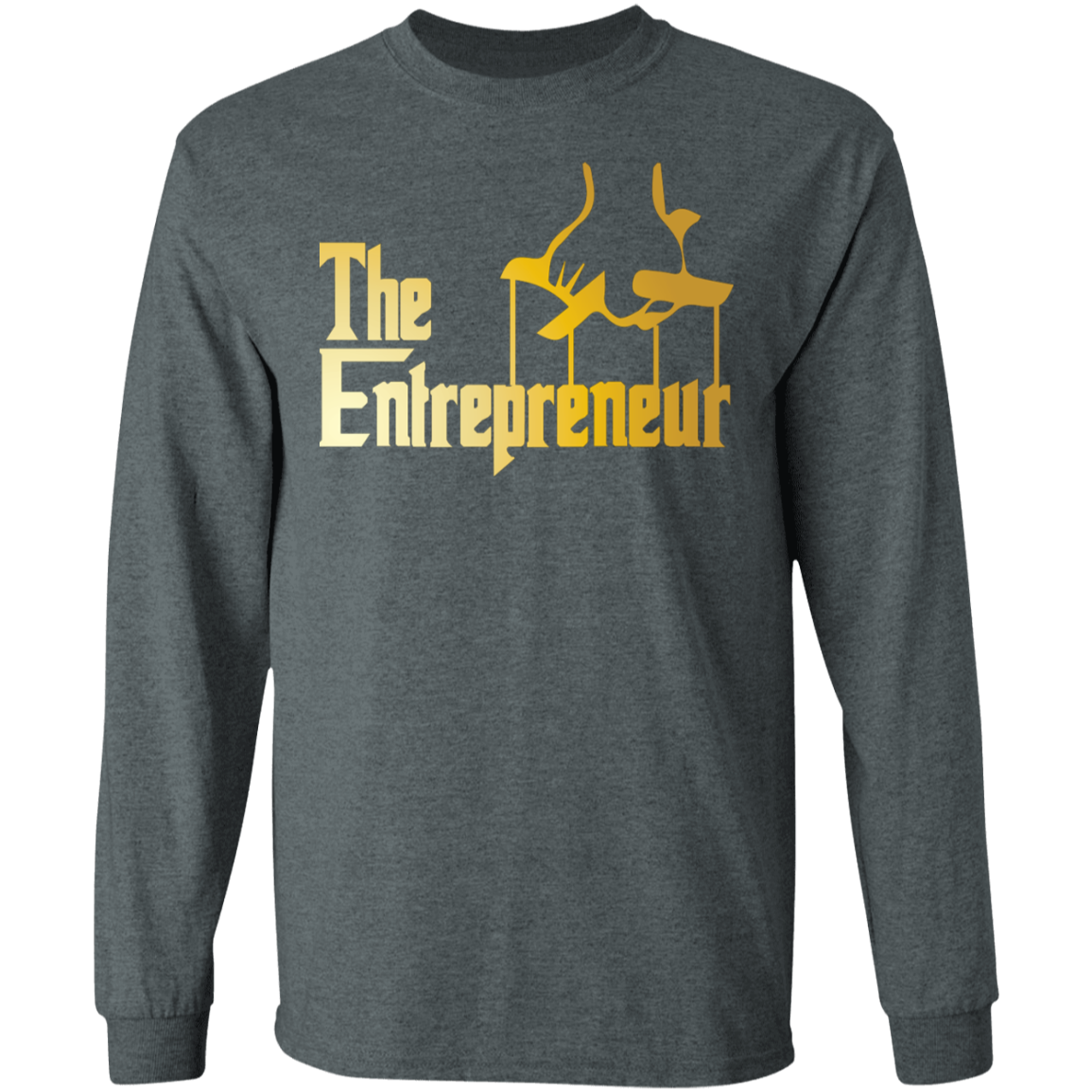 "HANDS OF AN ENTREPRENEUR"  LS Ultra Cotton T-Shirt