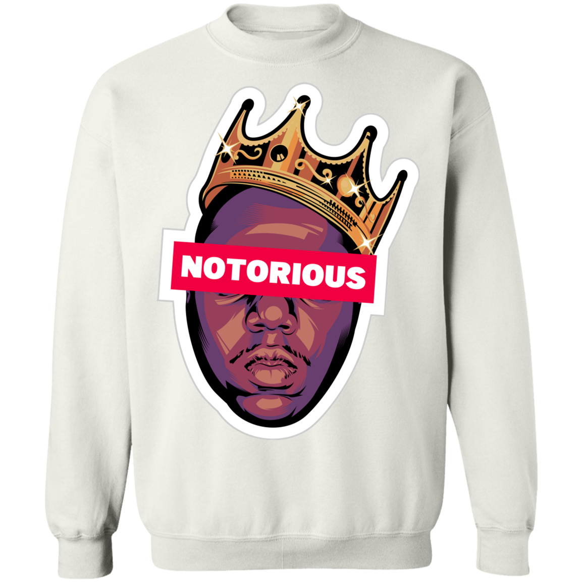 "NOTORIOUS" Crewneck Pullover Sweatshirt  8 oz.