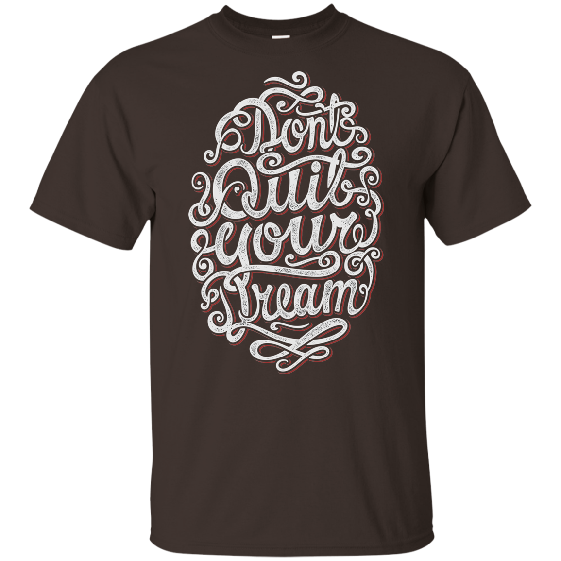 "DONT QUIT YOUR DREAM" Youth Ultra Cotton T-Shirt