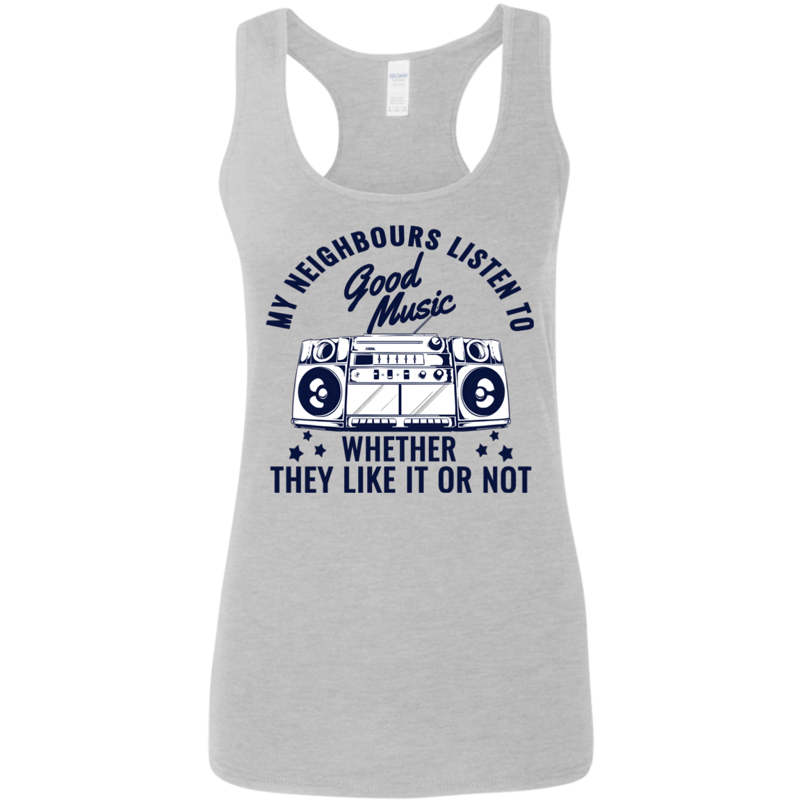 "THEY LIKE IT OR NOT" Ladies' Softstyle Racerback Tank