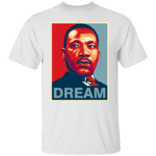 "DREAM" 5.3 oz. T-Shirt