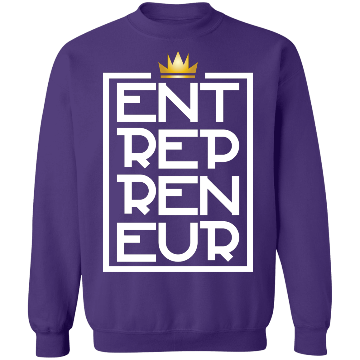 "KING ENTREPRENEUR" Crewneck Pullover Sweatshirt  8 oz.