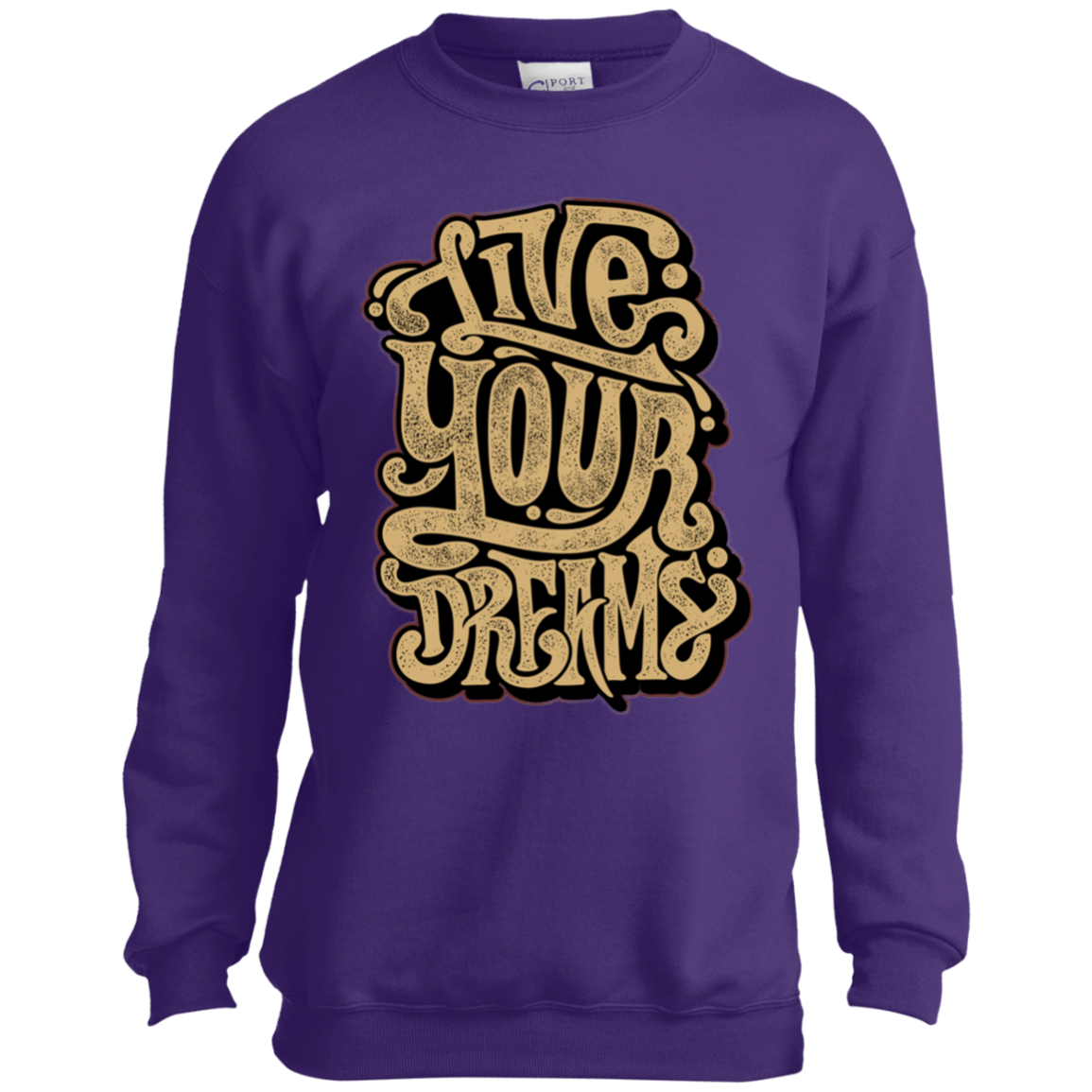 "LIVE YOUR DREAMS" Youth Crewneck Sweatshirt