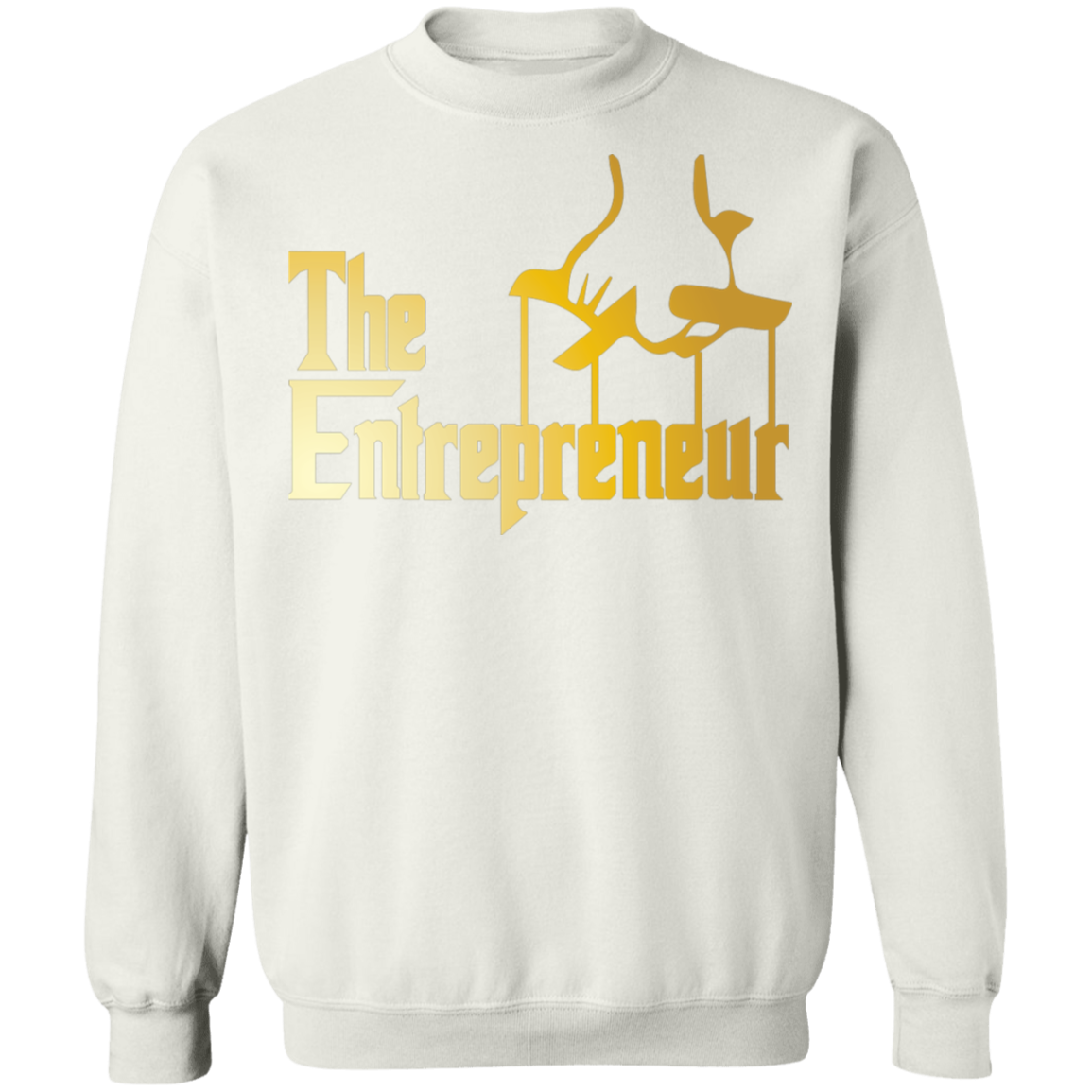 "HANDS OF AN ENTREPRENEUR" Crewneck Pullover Sweatshirt  8 oz.