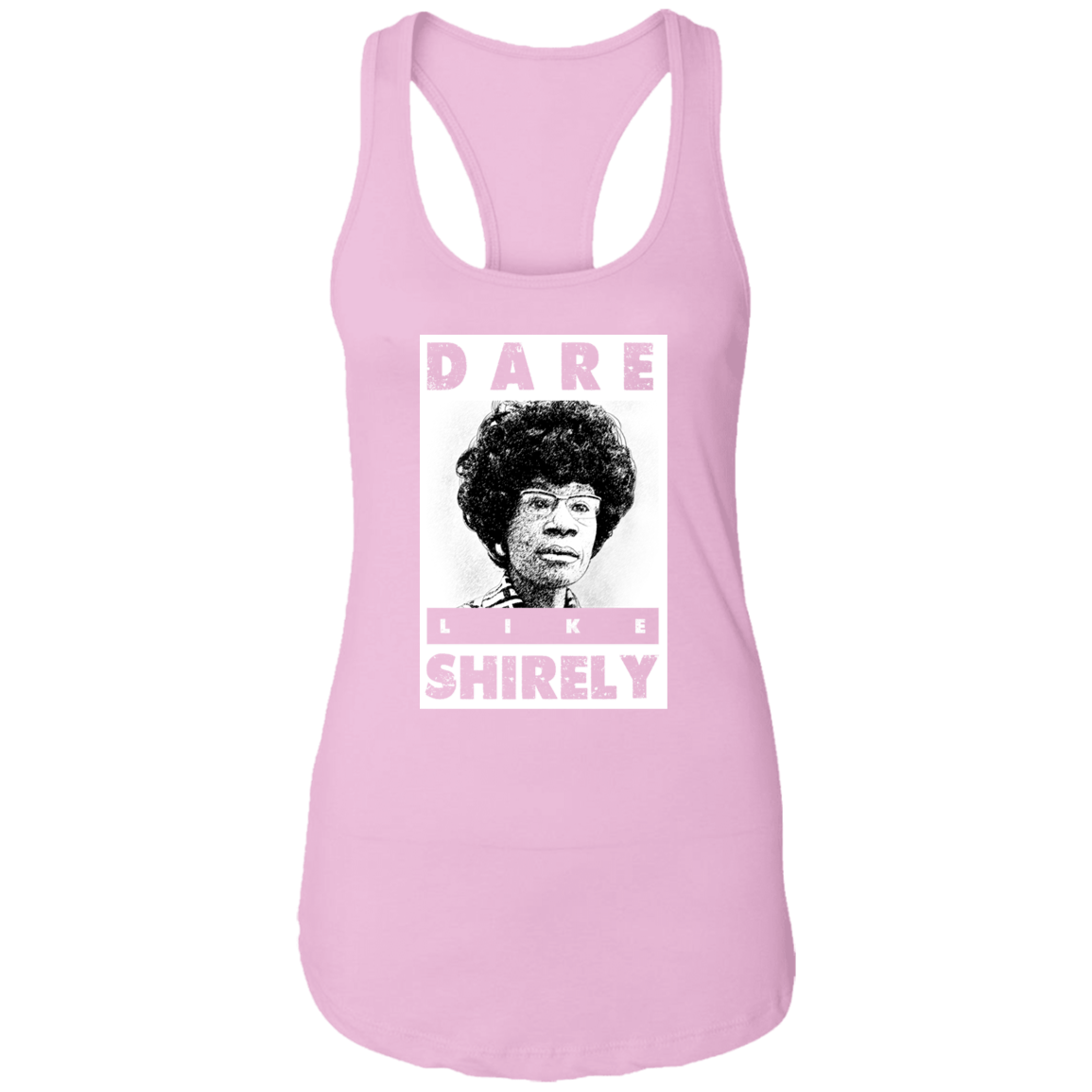 "LIKE SHIRELY" Ladies Ideal Racerback Tank