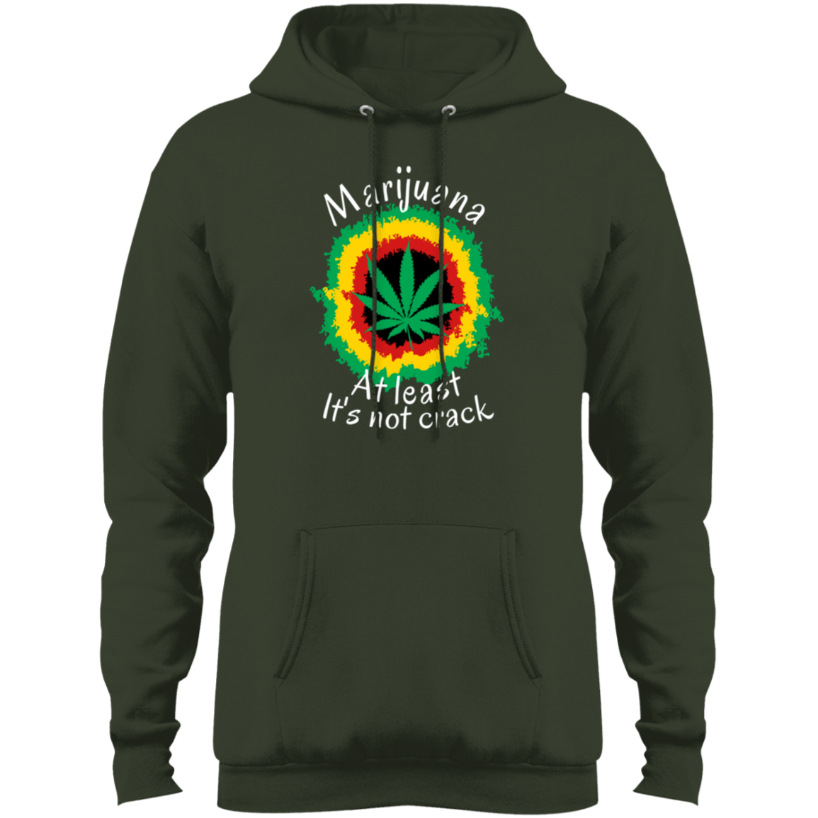 "AT LEAST ITS NOT CRACK" Core Fleece Pullover Hoodie