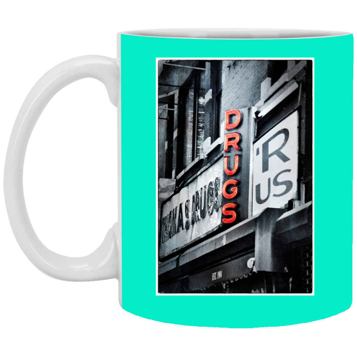 "DRUGS R US"11 oz. White Mug