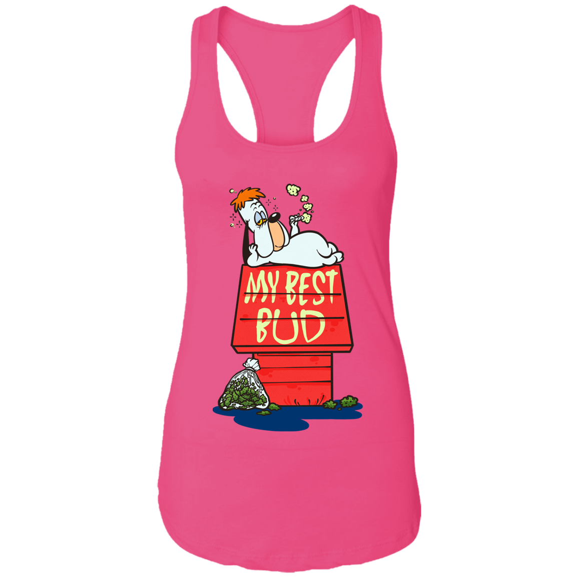 "MY BEST BUD" Ladies Ideal Racerback Tank