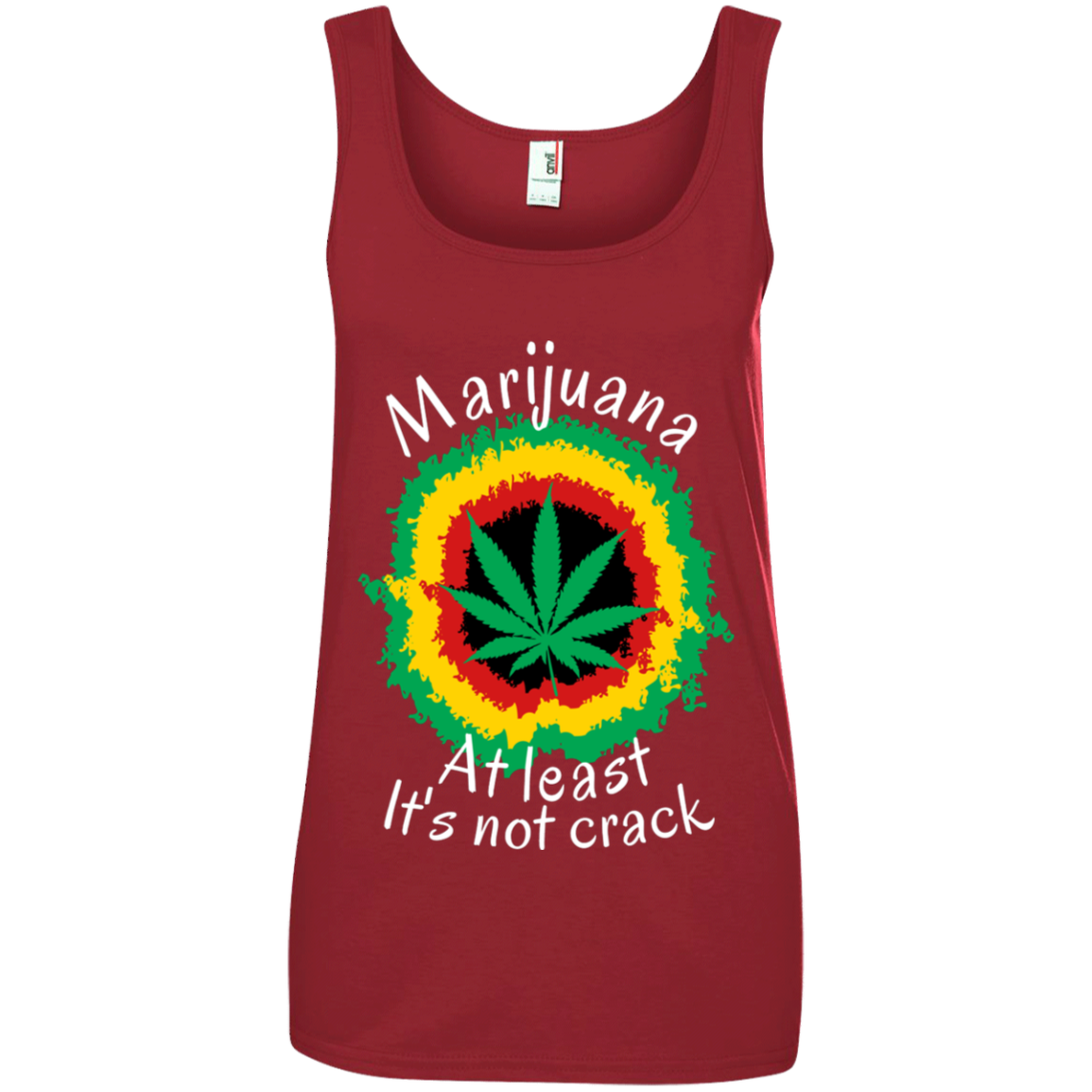 "AT LEAST ITS NOT CRACK" Ladies' 100% Ringspun Cotton Tank Top