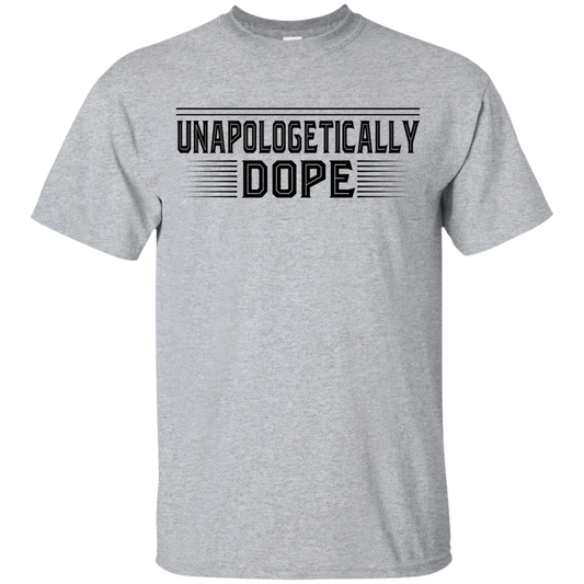 "UNAPOLOGETICALLY DOPE" Youth Ultra Cotton T-Shirt in black print