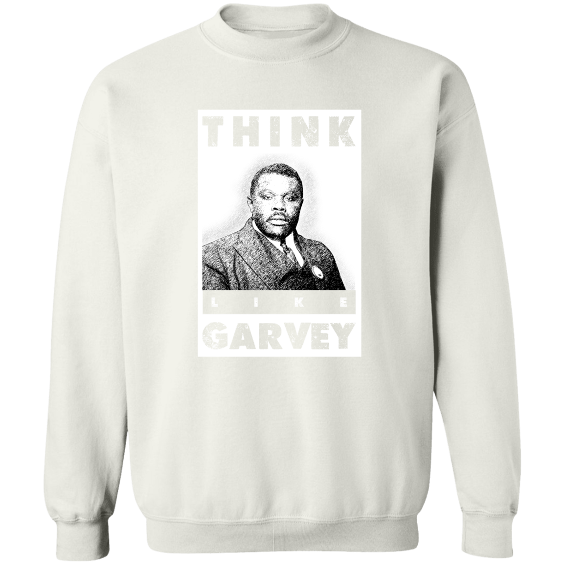 "LIKE GARVEY" Crewneck Pullover Sweatshirt