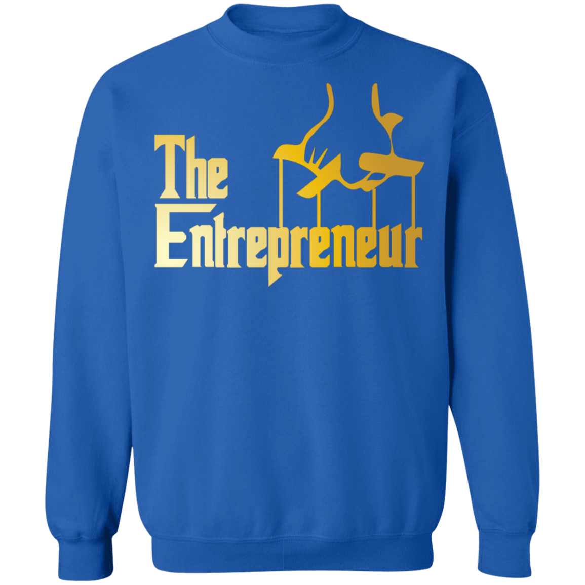 "HANDS OF AN ENTREPRENEUR" Crewneck Pullover Sweatshirt  8 oz.