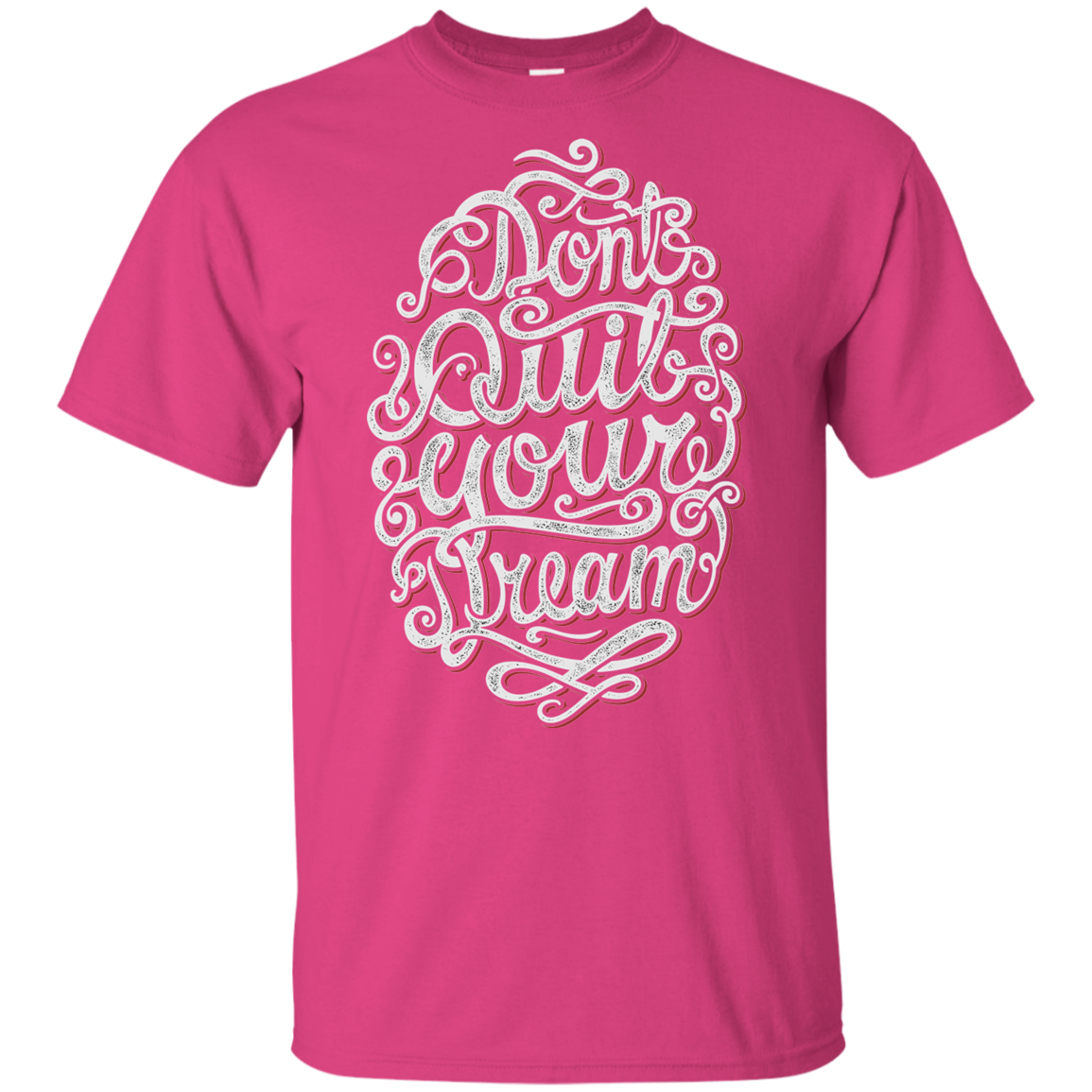 "DONT QUIT YOUR DREAM" Youth Ultra Cotton T-Shirt