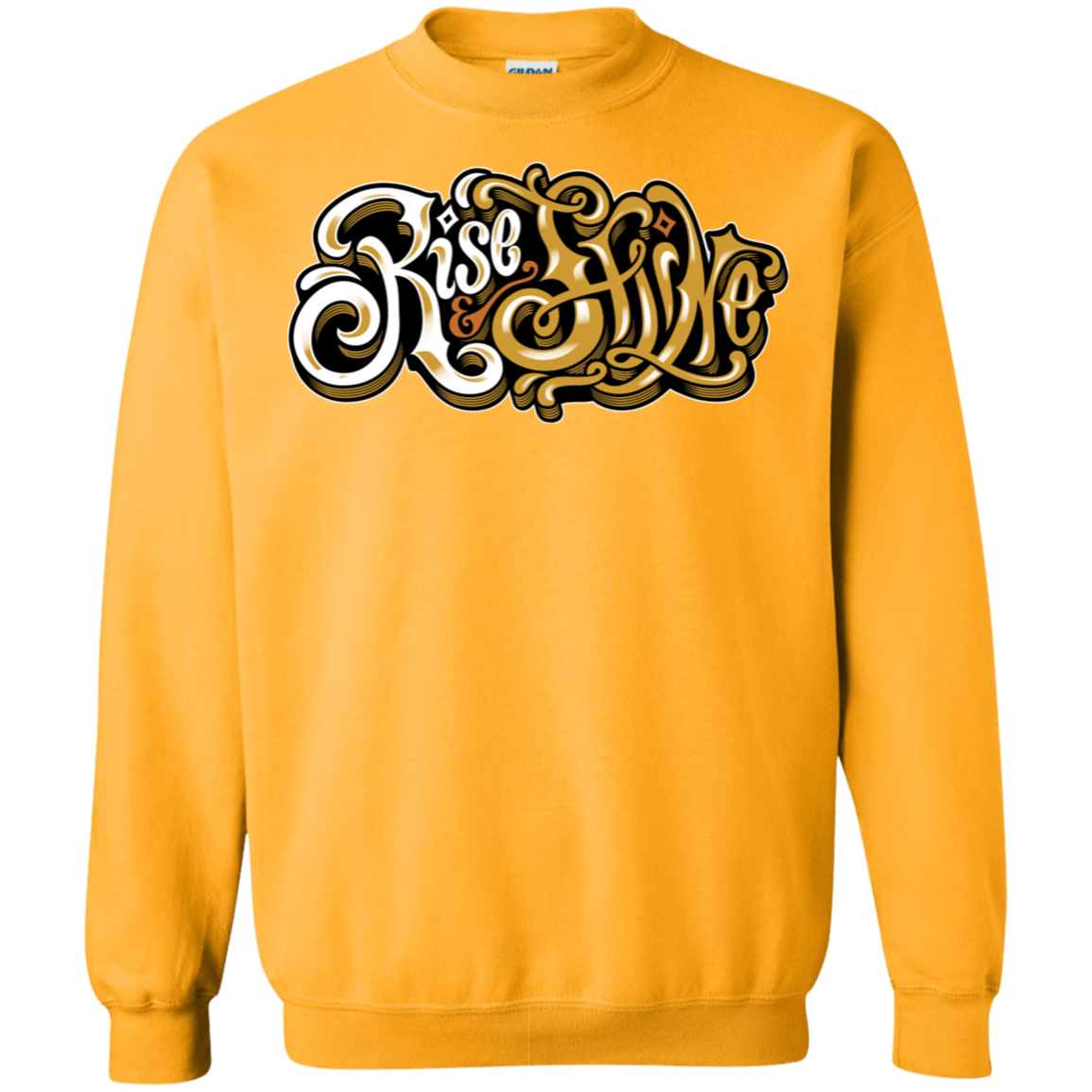 "RISE AND SHINE" Crewneck Pullover Sweatshirt  8 oz.