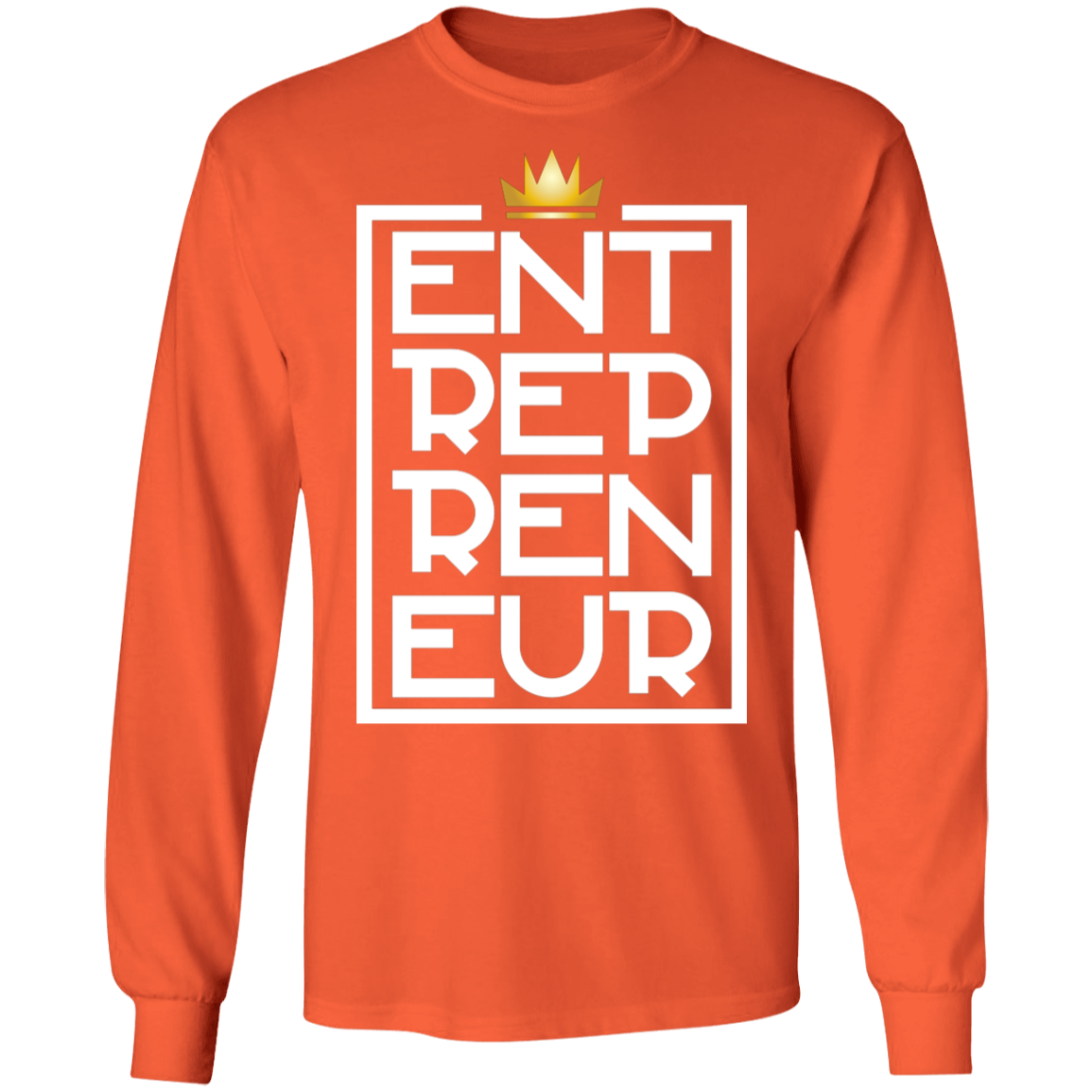 "KING ENTREPRENEUR LS Ultra Cotton T-Shirt